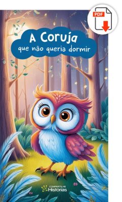 Livro Infantil PDF - A Coruja Que Não Queria Dormir