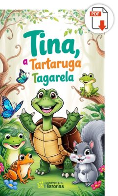Livro infantil PDF - Tina, a Tartaruga Tagarela