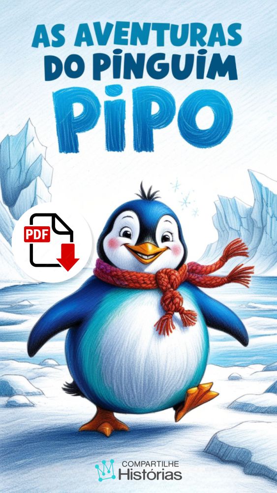 Livro infantil em PDF - As Aventuras do Pinguim Pipo