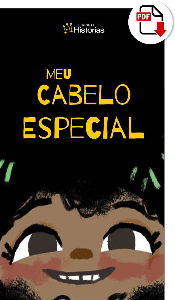 Meu Cabelo Especial - Livro PDF Infantil